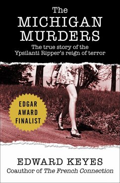 The Michigan Murders (eBook, ePUB) - Keyes, Edward
