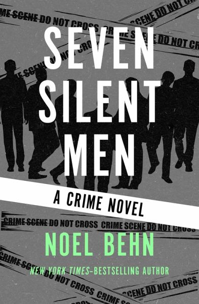 Seven Silent Men (eBook, ePUB)