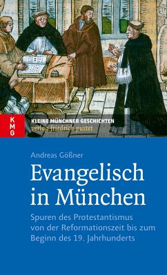 Evangelisch in München (eBook, ePUB) - Gößner, Andreas