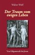 Der Traum vom ewigen Leben (eBook, ePUB) - Bild 1