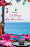 Ein Stern über dem Sinai (eBook, ePUB)