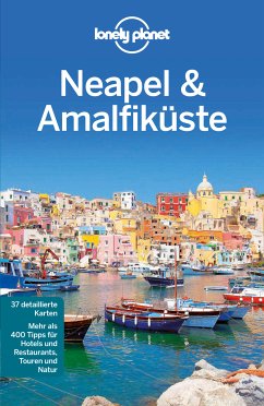 Lonely Planet Reiseführer Neapel & Amalfiküste (eBook, PDF) - Quintero, Josephine; Bonetto, Cristian