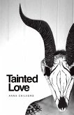 TAINTED LOVE (eBook, ePUB) TAINTED LOVE (eBook, ePUB)