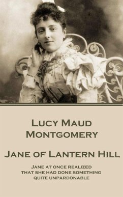 Jane of Lantern Hill (eBook, ePUB) - Montgomery, Lucy Maud