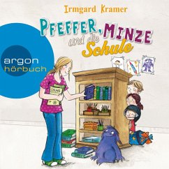 Pfeffer, Minze und die Schule (MP3-Download) - Kramer, Irmgard