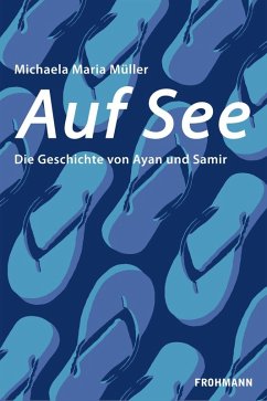 Auf See (eBook, ePUB) - Müller, Michaela Maria