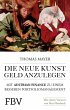 Die neue Kunst, Geld anzulegen (eBook,... - Bild 1