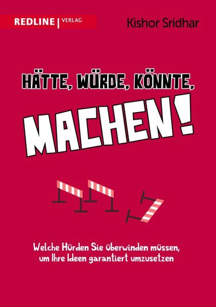 Hätte, würde, könnte, machen! (eBook, ePUB) Hätte, würde, könnte, machen! (eBook, ePUB)