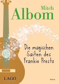 Die magischen Saiten des Frankie Presto (eBook, PDF) - Albom, Mitch