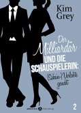 Der Milliardär und die Schauspielerin: (Schein-)Verlobte gesucht, 2 (eBook, ePUB)