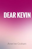 Dear Kevin (eBook, ePUB)