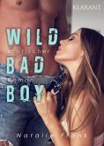 Wild Bad Boy. Erotischer Roman (eBook, ePUB)