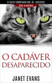 O cadáver desaparecido (O gato companheiro de Lakeside - série de mistério ) (eBook, ePUB)
