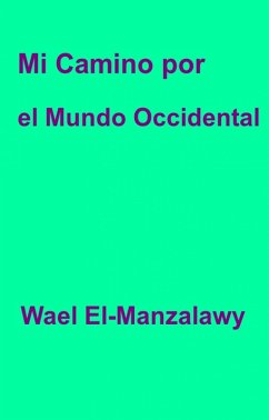 Cover Mi camino por el mundo occidental (eBook, ePUB)