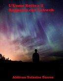 L'Uomo Retto e il Rapporto con Yahweh (eBook, ePUB)