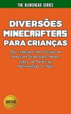 Diversoes Minecrafters Para Criancas : 50+ Colecoes Nao Oficiais de Minecraft Diversoes, Memes, Jogos de Palavras, Adivinhacoes & Mais! (eBook, ePUB)