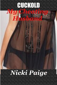 Cuckold My Cheating Husband (eBook, ePUB) - Paige, Nicki