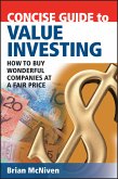 Concise Guide to Value Investing (eBook, PDF)
