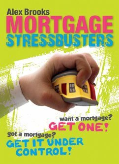 Mortgage Stressbusters (eBook, PDF) - Brooks, Alex