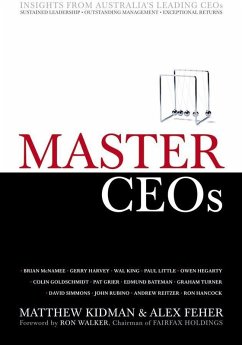 Master CEOs (eBook, PDF) - Kidman, Matthew; Feher, Alex