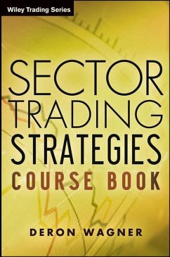 Sector Trading Strategies (eBook, ePUB) - Wagner, Deron