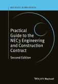 Practical Guide to the NEC3 Engineering and Construction Contract (eBook, ePUB)