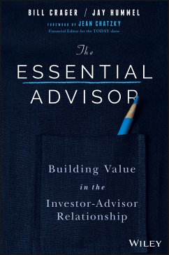 The Essential Advisor (eBook, ePUB) - Crager, Bill; Hummel, Jay