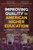 Improving Quality in American Higher Education (eBook, ePUB)