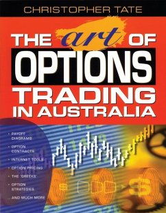 The Art of Options Trading in Australia (eBook, PDF) - Tate, Christopher