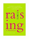 Raising a Business (eBook, PDF) Raising a Business (eBook, PDF)