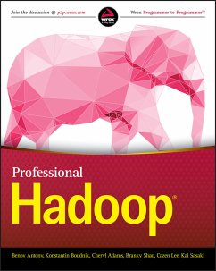 Professional Hadoop (eBook, ePUB) - Antony, Benoy; Boudnik, Konstantin; Adams, Cheryl; Shao, Branky; Lee, Cazen; Sasaki, Kai