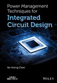Power Management Techniques for Integrated Circuit Design (eBook, ePUB)