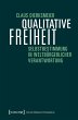 Qualitative Freiheit (eBook, ePUB) - Bild 1