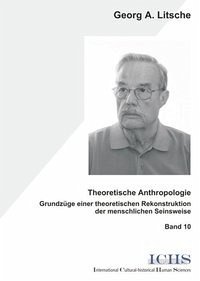 Theoretische Anthropologie (eBook, PDF) - Litsche, Georg A