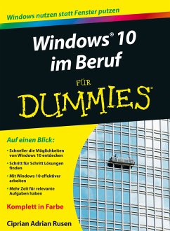 Windows 10 im Beruf für Dummies (eBook, ePUB) - Rusen, Ciprian Adrian