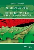 An Essential Guide to Electronic Material Surfaces and Interfaces (eBook, PDF)