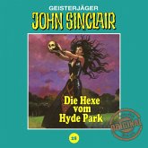 Die Hexe vom Hyde Park / John Sinclair Tonstudio Braun Bd.28 (MP3-Download) Die Hexe vom Hyde Park / John Sinclair Tonstudio Braun Bd.28 (MP3-Download)