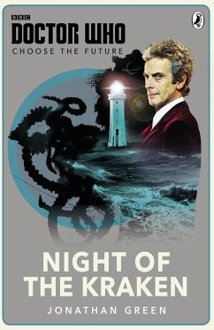 Doctor Who: Choose the Future: Night of the Kraken (eBook, ePUB) - Green, Jonathan