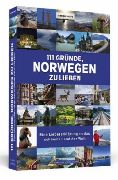 111 Gründe, Norwegen zu lieben - Haefs, Gabriele