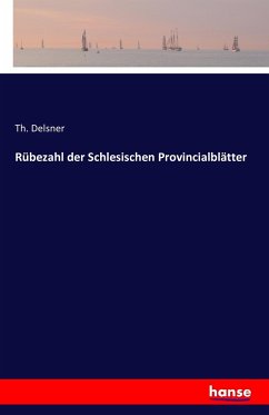 Rübezahl der Schlesischen Provincialblätter - Delsner, Th.