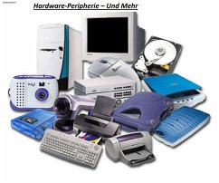 Hardware-Peripherie - Und Mehr (eBook, ePUB)