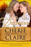 Delphine (The Cajun Series, #4) (eBook, ePUB) Delphine (The Cajun Series, #4) (eBook, ePUB)