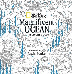 National Geographic Magnificent Ocean: A Coloring Book - Poulter, Justin