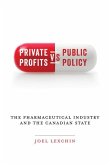 Private Profits Versus Public Policy