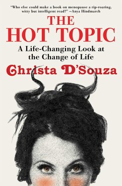 The Hot Topic - D'Souza, Christa