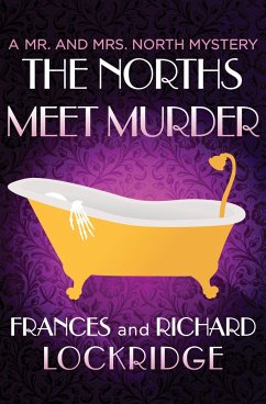 The Norths Meet Murder - Lockridge, Frances; Lockridge, Richard