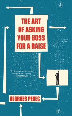 The Art of Asking Your Boss for a Raise - Perec, Georges