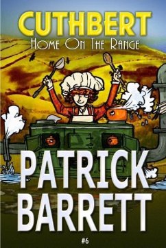 Home on the Range (Cuthbert Book 6) - Barrett, Patrick