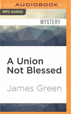 A Union Not Blessed - Green, James