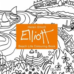 Helen Elliott Beach Life Colouring Book - Elliott, Helen